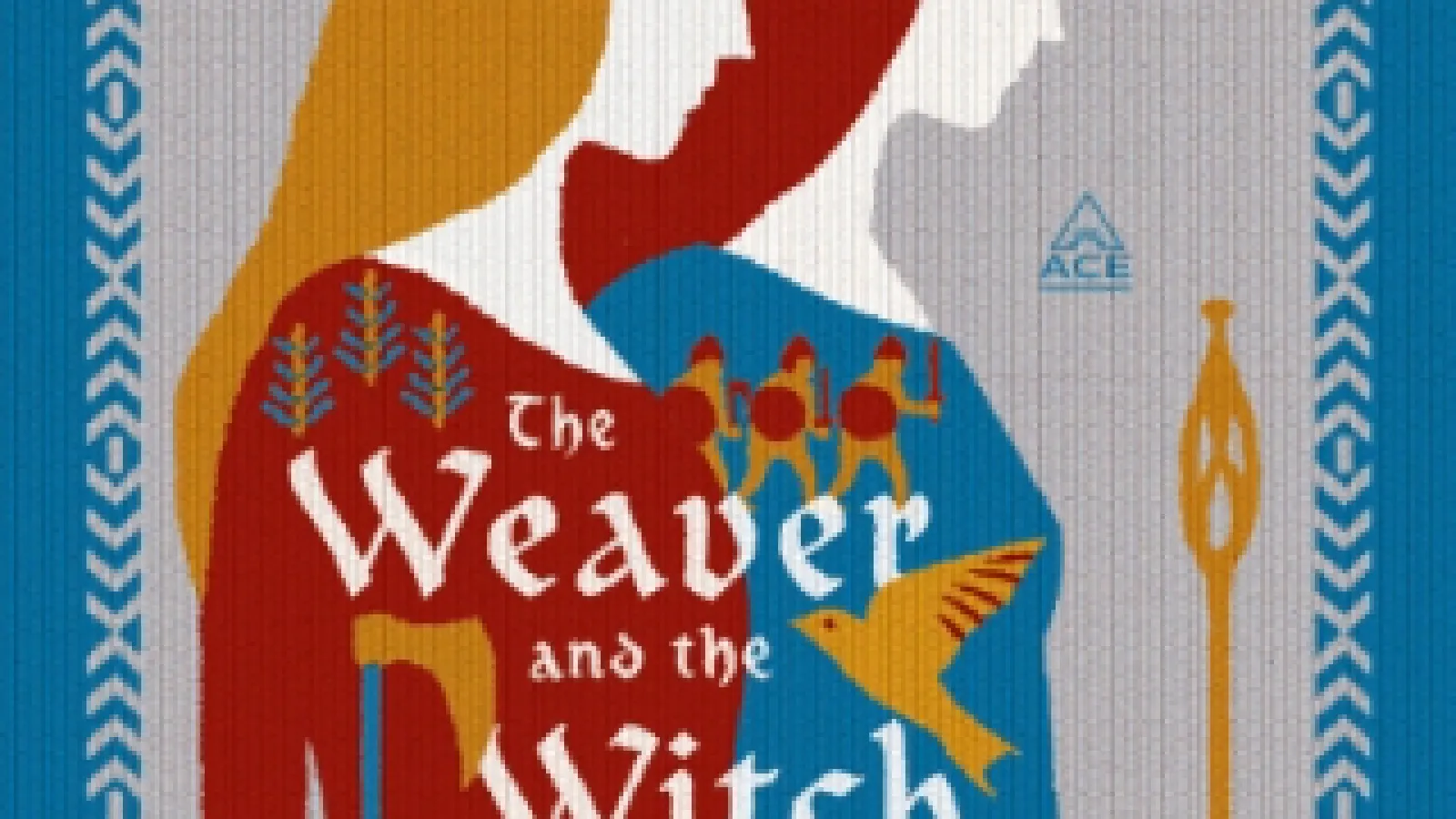 Book cover of the Weaver and the Witch Queen