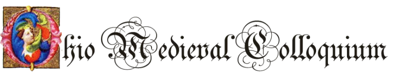 Ohio Medieval Colloquium.